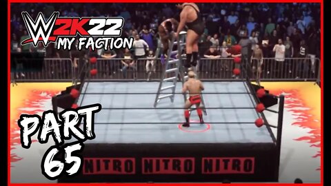 Back to the Grind! | WWE 2K22: MY FACTION - PART 65