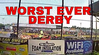 WORST DEMO DERBY I HAVE EVER BEEN TO!!!!!!!