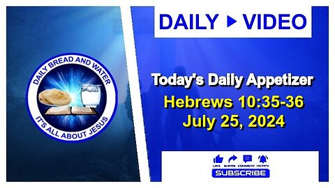 Today's Daily Appetizer (Hebrews 10:35-36)