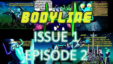 BODYLINE - Issue #1, Episode #2, Webisode