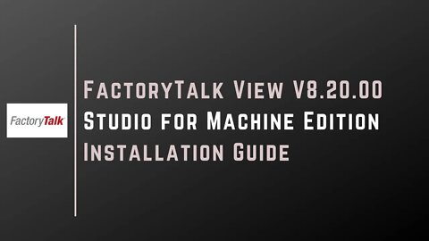 FactoryTalk View V8.20.00 | Studio for Machine Edition Installation Guide | Rockwell Automation |