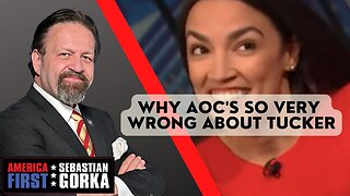 Why AOC's so very wrong about Tucker. Jim Hanson with Sebastian Gorka on AMERICA First