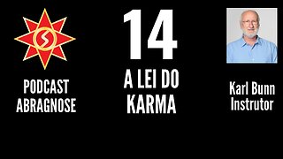 A LEI DO KARMA - AUDIO DE PODCAST 14