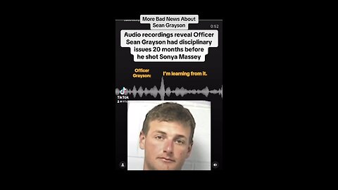 More Negative Information About Deputy Sean Grayson - Cop Who Killed Sonya Massey