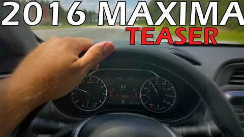 2016 Nissan Maxima Driving Teaser