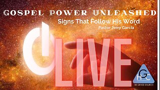 Gospel Power Unleashed: Signs That Follow His Word Sunday Morning Worship 1/7/24 #HGC