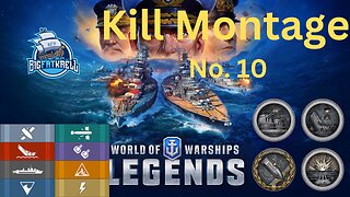 world of warships legends kill montage no 10