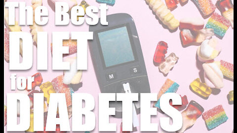 The Best Diet for Diabetes