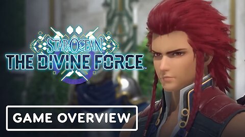 Star Ocean: The Divine Force - Official Game Overview #5: Story, Boss Battles, and Battle Tips