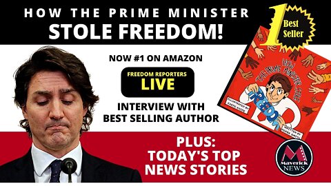 How Trudeau Stole Freedom Goes To #1: Interview With Author