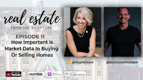 REFTR 011 How Important Is Using Market Data In Buying Or Selling Homes? with Michael Simonsen