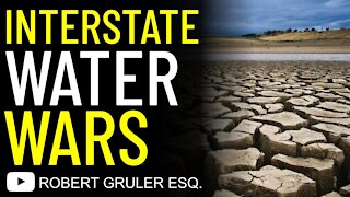 Interstate Water Wars