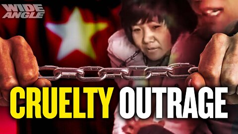 Is China’s Investigation of the ‘Chained Woman’ Set to do her more Harm Than Good? | Wide Angle