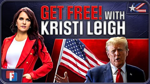 Get Free with Kristi Leigh | 1 August 2024