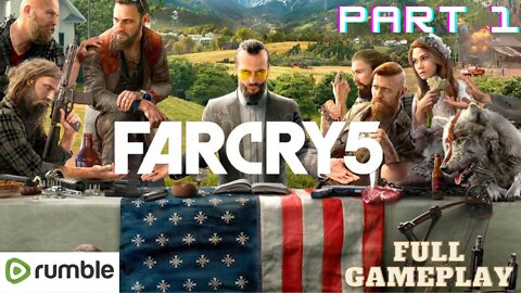 Far Cry 5- Part 1(1080p 4K 60fps)-Full Gameplay