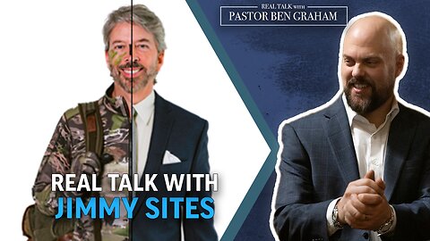 Real Talk with Pastor Ben Graham | Real Talk with Jimmy Sites