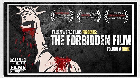 The Forbidden Film - vol. 3 - Fallen World Films