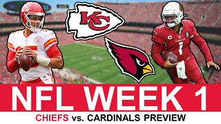 Kansas City Chiefs vs. Arizona Cardinals Preview | NFL Week 1