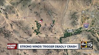 Strong winds trigger deadly crash on I-10