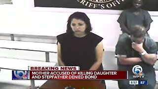 Mother accused killing daughter, stepfather denied bond