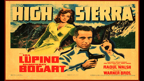High Sierra (Movie Trailer) 1941