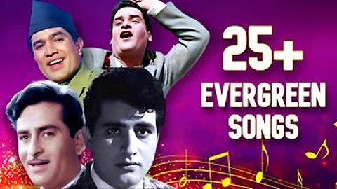 The Legends: 25+ Non Stop Evergreen Songs❤️Kishore Kumar, Mohammed Rafi, Lata Mangeshkar