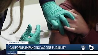 California expands vaccine eligibility