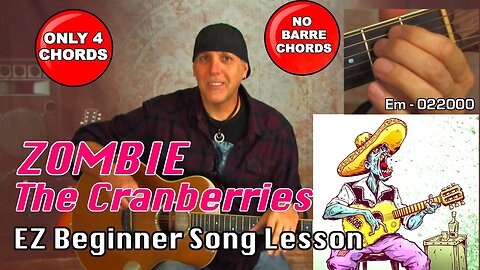 Learn Zombie by the Cranberries EZ Easy Beginner Guitar Song Lesson