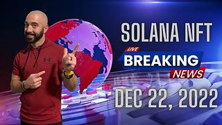 Solana NFT News | December 22, 2022
