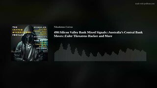 489:Feds to Investigate Silicon Valley Bank::EU’s Killswitch for Smart Contracts::WY Protects Keys