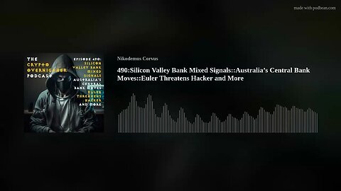 489:Feds to Investigate Silicon Valley Bank::EU’s Killswitch for Smart Contracts::WY Protects Keys