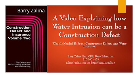 A Video Explaining how Water Intrusion can be a Construction Defect