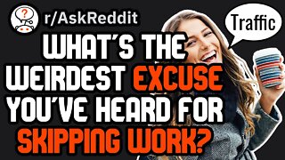 Worst Excuses For Calling Out Of Work