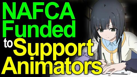 Animator Supporting NAFCA Aims to Improve Working Conditions!