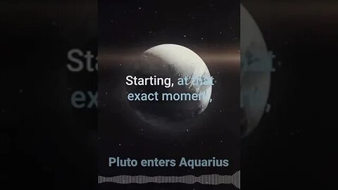 What will happen if Pluto enters Aquarius,