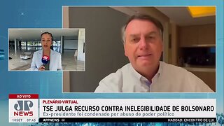 TSE julga recurso contra inelegibilidade de Bolsonaro