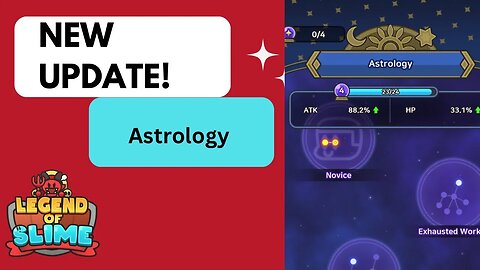 New Astrology Update! | Legend Of Slime