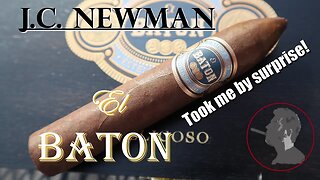 JC Newman El Baton, Jonose Cigars Review
