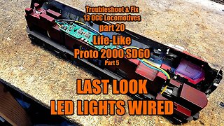 20 Life-LIke Proto 2000 SD60 LAST LOOK LED Lights