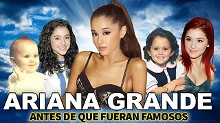 Ariana Grande | Antes De Que Fueran Famosos | Biografía Epica