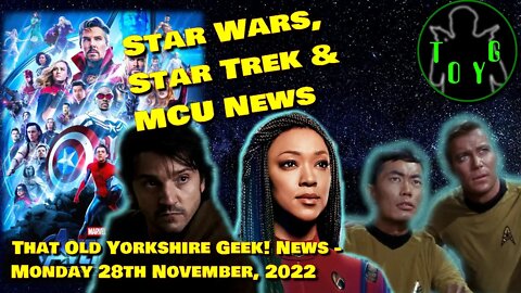 Star Trek, Star Wars and MCU News - TOYG! News - 28th November, 2022