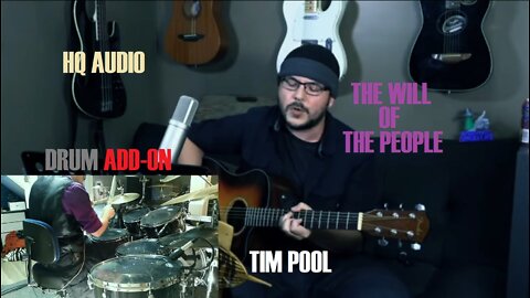 Tim Pool - The Will of The People [ShyDrummerInKilt Drum+Vocal Add-On]