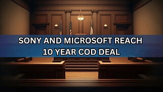 Sony and Microsoft Agree to 10 Year COD Deal