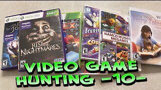 Video Game Hunting -10-
