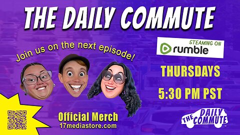 The Daily Commute - New Episode