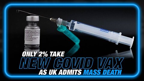 The Great Awakening is Here: Only 2% Take New COVID Vax/British