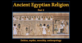 Ancient Egyptian religion (part 2)