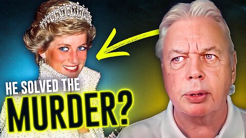 Why David Icke KNOWS Princess Diana Was Murdered