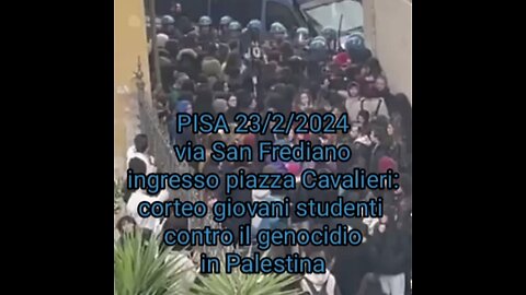 ITALIA, GAZA: Studenti vs Polizia 23/2/2024, Genocidio Palestina, Tirannia Fascismo Nazismo