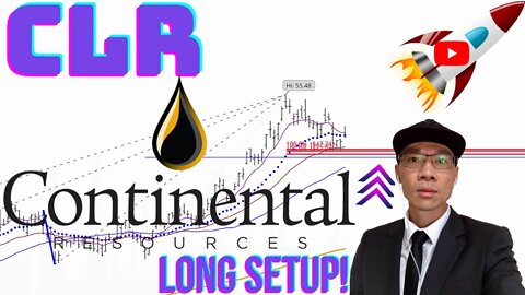 Continental Resources ($CLR) - Bullish on Energy? Long Setup on This Oil & Natural Gas Producer 🚀🚀